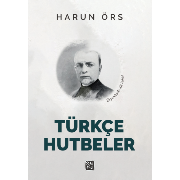 Türkçe Hutbeler - Harun Örs