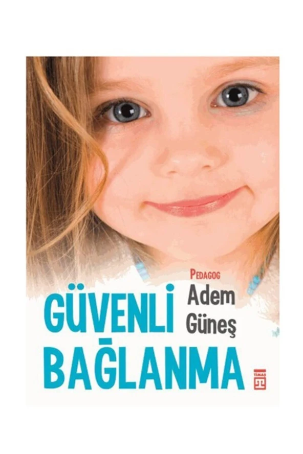 Güvenli Bağlanma / - Adem Güneş ürün görseli 1