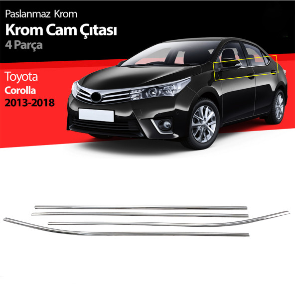 Toyota Corolla Sedan Krom Cam Çıtası 2014-2018 Paslanmaz Çelik 4 Parça