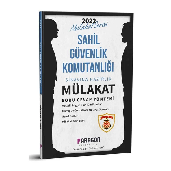 2022 Sahil Güvenlik Komutanlığı Mülakat