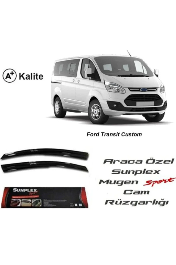 Ford Transit Custom Cam Rüzgarlığı Mugen Tip Sunplex Ön 2li