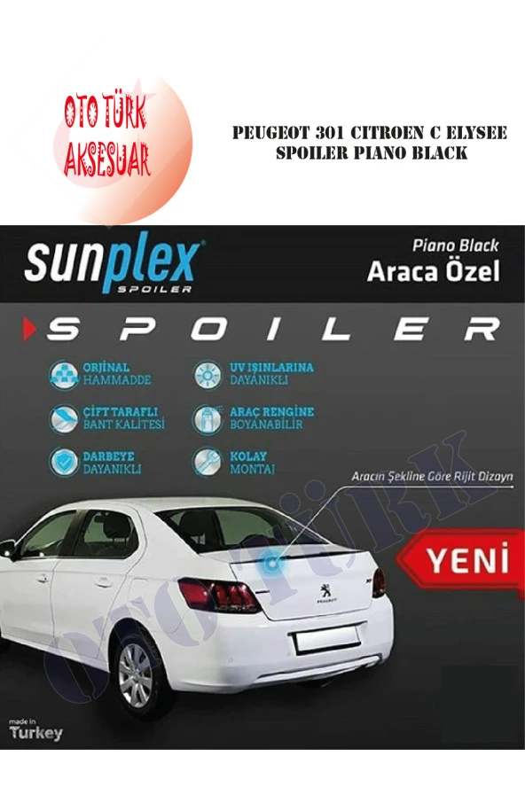 Peugeot 301 Spoiler Piano Black Sunplex A+ Kalite 1.Kalite - Resim 2