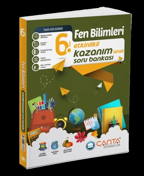 Çanta Yayınları 6.Sınıf Fen Bilimleri Etkinlikli Kazanım Soru Bankası