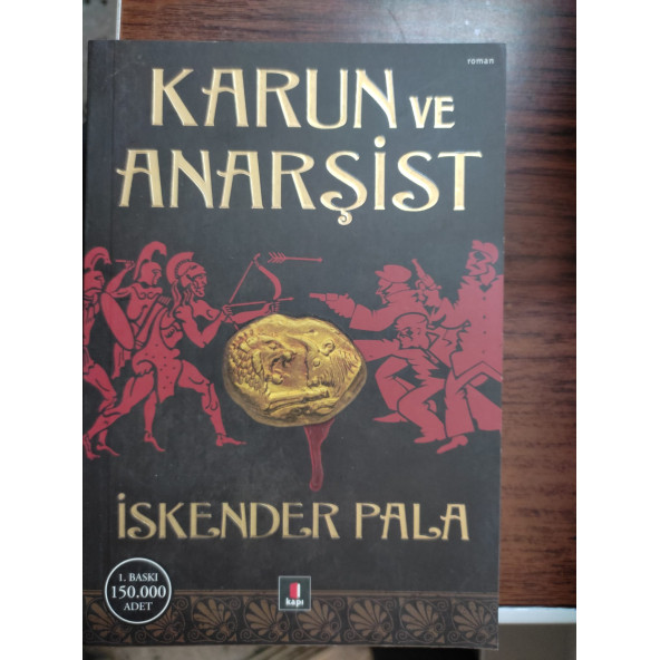 KARUN VE ANARŞİST