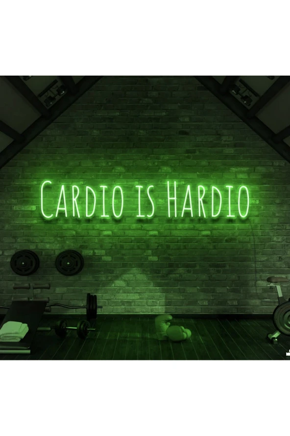CARDIO IS HARDIO Yazılı Neon Tabela
