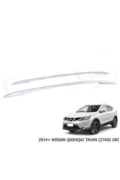 2014+ Nissan Qashqai Tavan Çıtası Gri