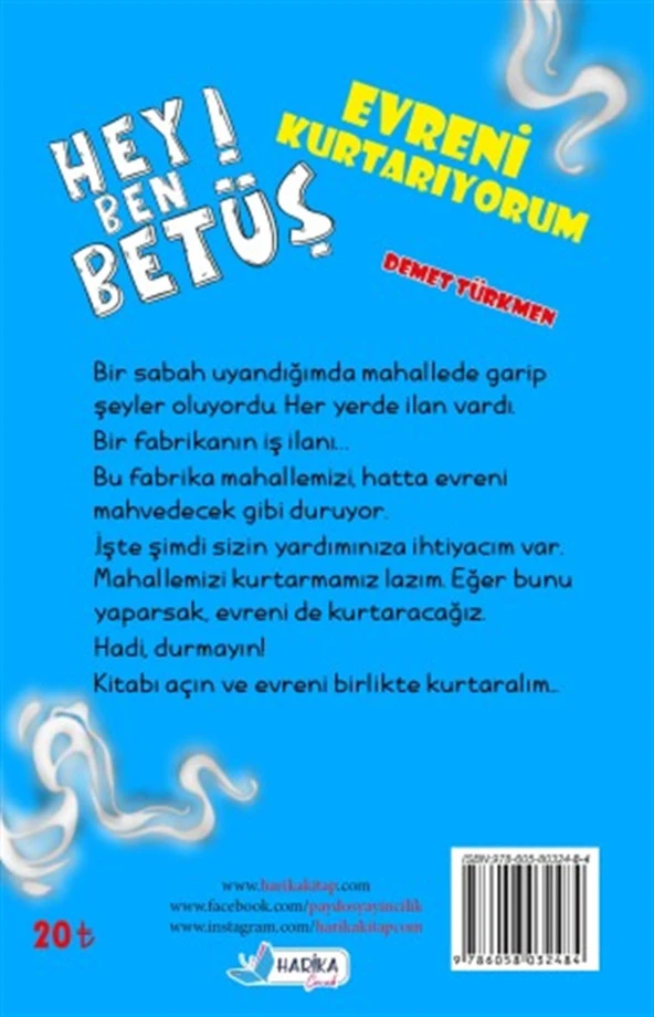 Hey Ben Betüş - Evreni Kurtarıyorum - Demet Türkmen - 2
