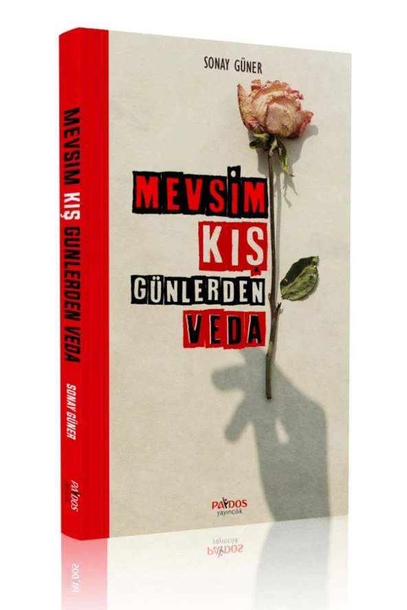 Mevsim Kış Günlerden Veda - Sonay Güner