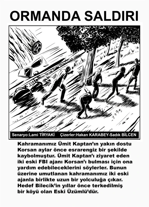 Ümit Kaptan 12 Ormanda Saldırı - 3