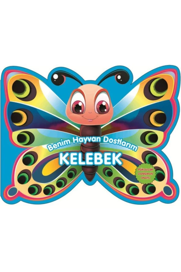 Kelebek - Benim Hayvan Dostlarım (ciltli)
