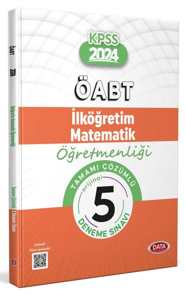 2024 ÖABT İlköğretim Matematik Öğretmenliği Tamamı Çözümlü 5 Deneme Sınavı Data Yayınları