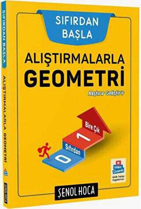 Şenol Hoca Sıfırdan Başla Alıştırmalarla Geometri