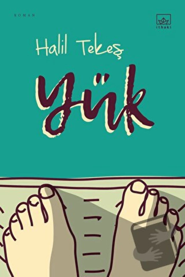 Yük/İthaki Yayınları/Halil Tekeş