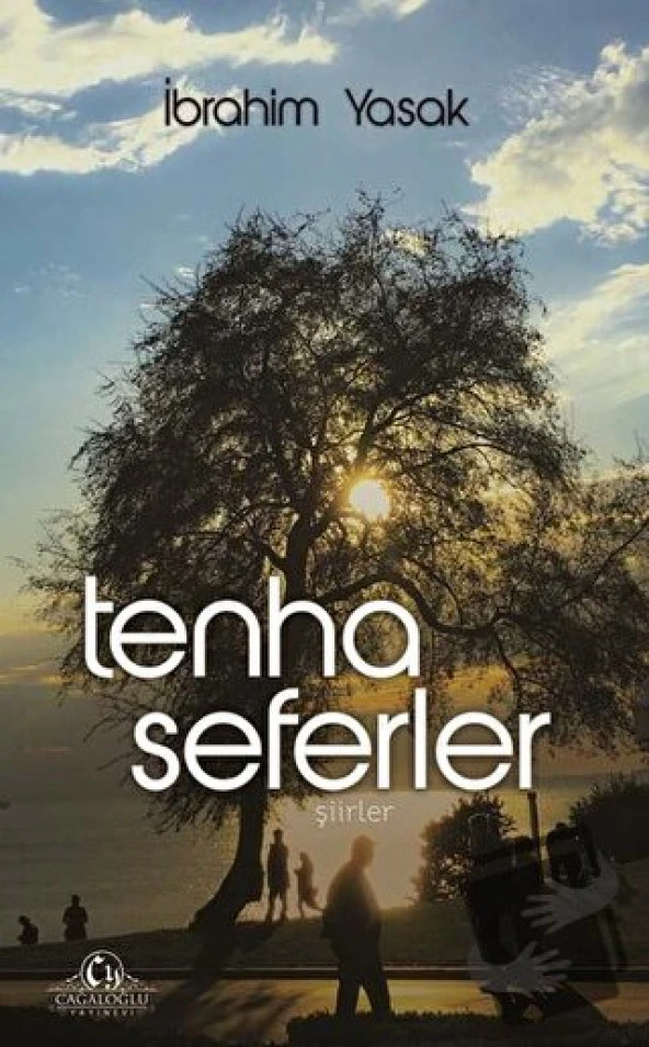 Tenha Seferler/Cağaloğlu Yayınevi/İbrahim Yasak