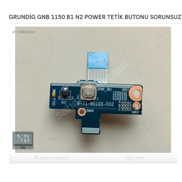 GRUNDİG GNB 1150 B1 N2 POWER TETİK BUTONU SORUNSUZ