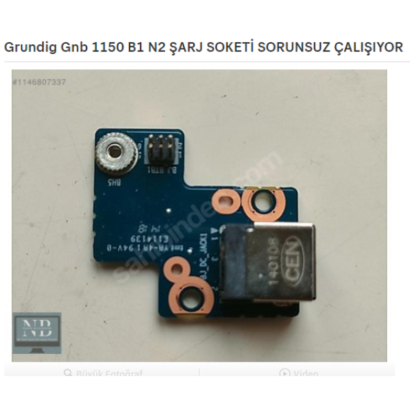 Grundig Gnb 1150 B1 N2 ŞARJ SOKETİ SORUNSUZ ÇALIŞIYOR