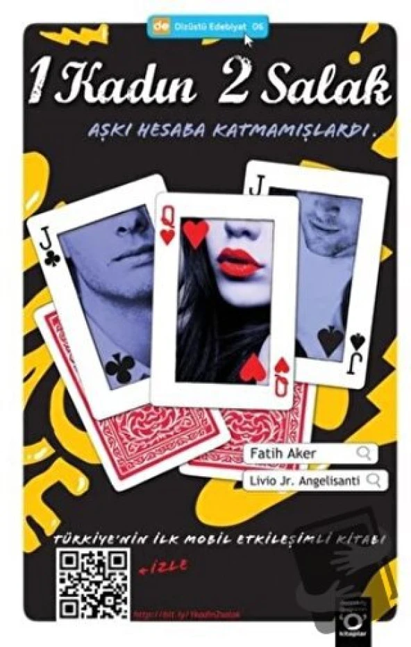 1 Kadın 2 Salak/Okuyan Us Yayınları/Fatih Aker