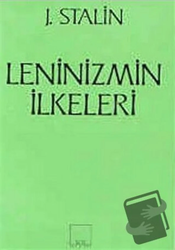 Leninizmin İlkeleri/Sol ve Onur Yayınları/Josef V. Stalin