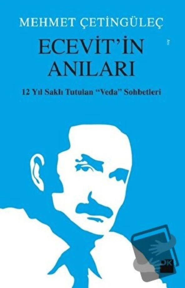 Ecevit’in Anıları/Doğan Kitap/Mehmet Çetingüleç
