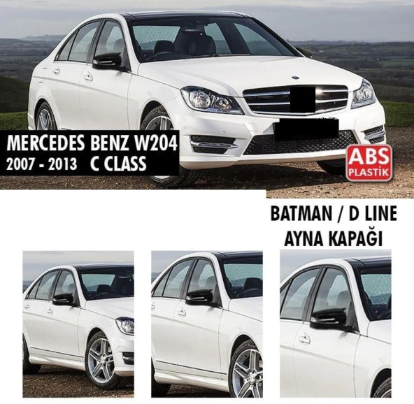 Mercedes C Serisi için W204 (2007-2013) Batman Ayna Kapağı (Parlak Siyah)