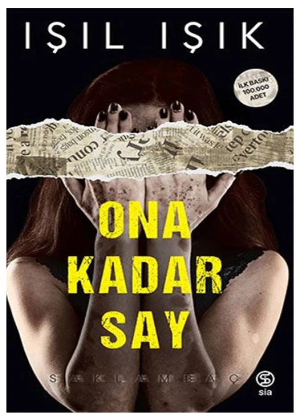 Sia - Ona Kadar Say Işıl Işık