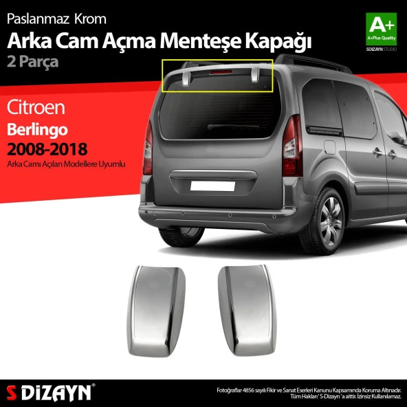 Citroen Berlingo Krom için Arka Cam Açma Menteşe Kapağı 2 Parça 2008-2018