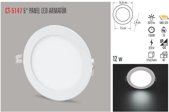 CT-5147 12W/3200K ALM. PANEL LED ARMATÜR (GÜNIŞIĞI) CATA