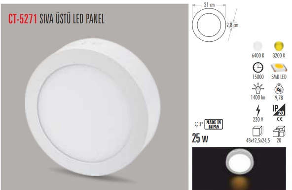 CT-5271 25W/6400K ALM. S.Ü LED ARMATÜR YUV.(BEYAZ) CATA
