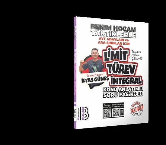 Benim Hocam Taktiklerle Limit Türev İntegral Konu Anlatımlı Soru Fasikülü Ayt Adayları ve Ara Sınıflar İçin