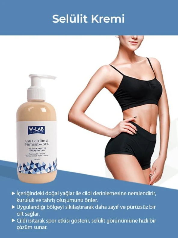 W LAB Selülit Karşıtı Ve Sıkılaştırıcı Jel 250 ML - 3