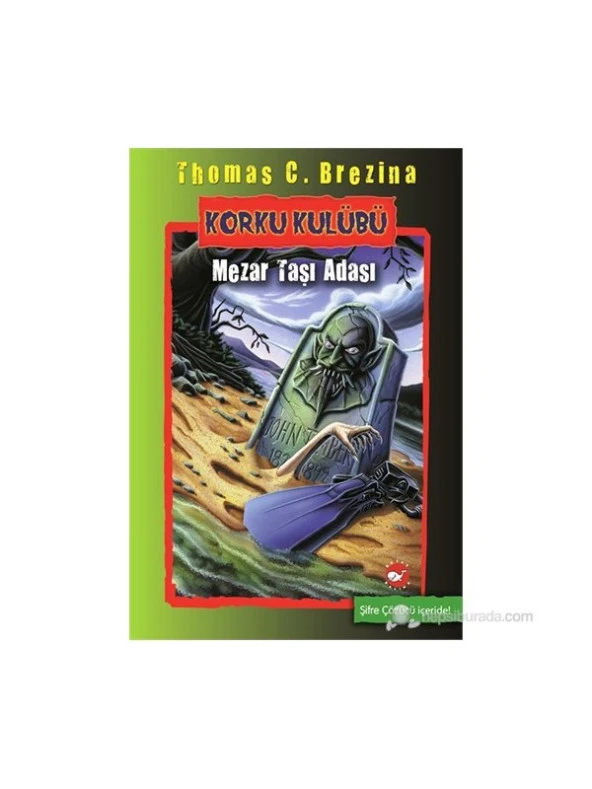 Korku Kulübü - Mezar Taşı Adası - Thomas C. Brezina