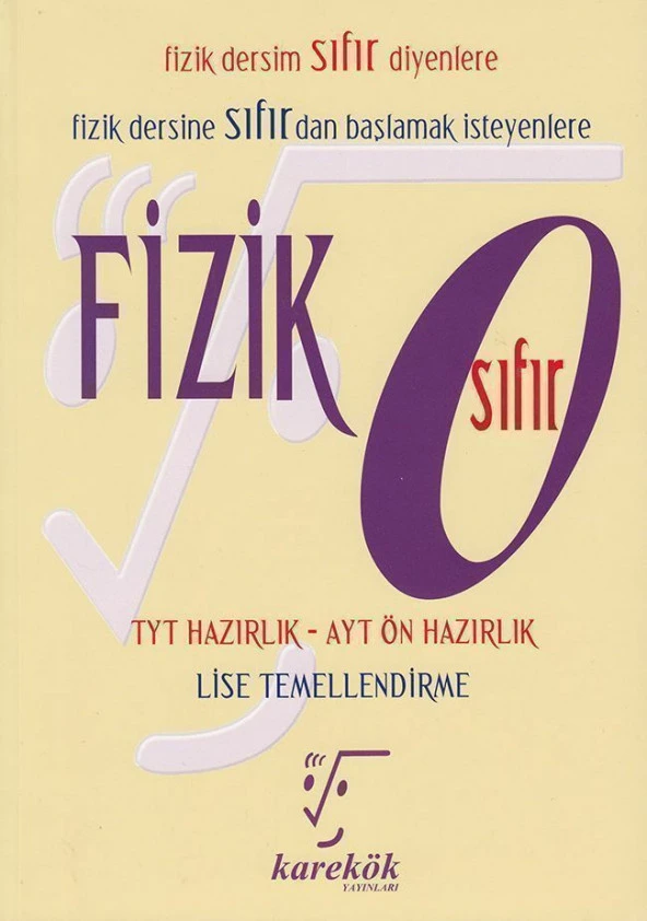 Karekök Yayınları TYT Hazırlık AYT Ön Hazırlık Fizik Sıfır