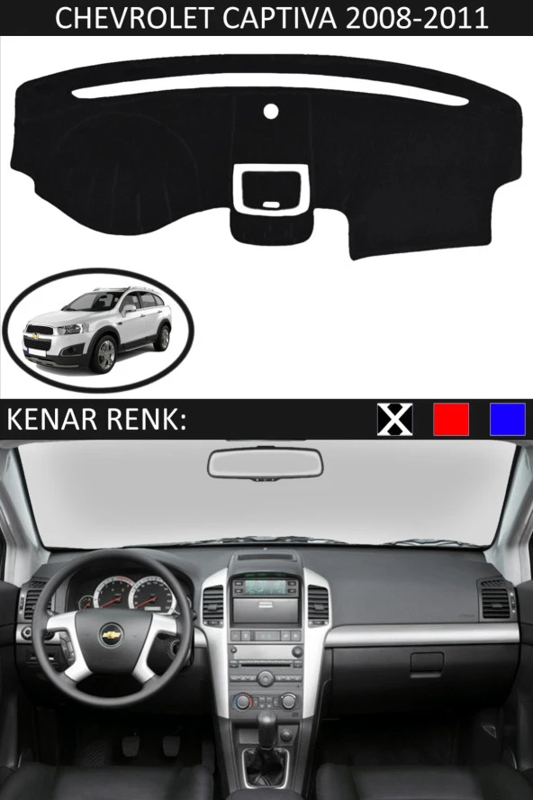 Chevrolet Captiva 2008-2011 Için Uygun Torpido Koruma Halısı Siyah Kenar Renk Siyah