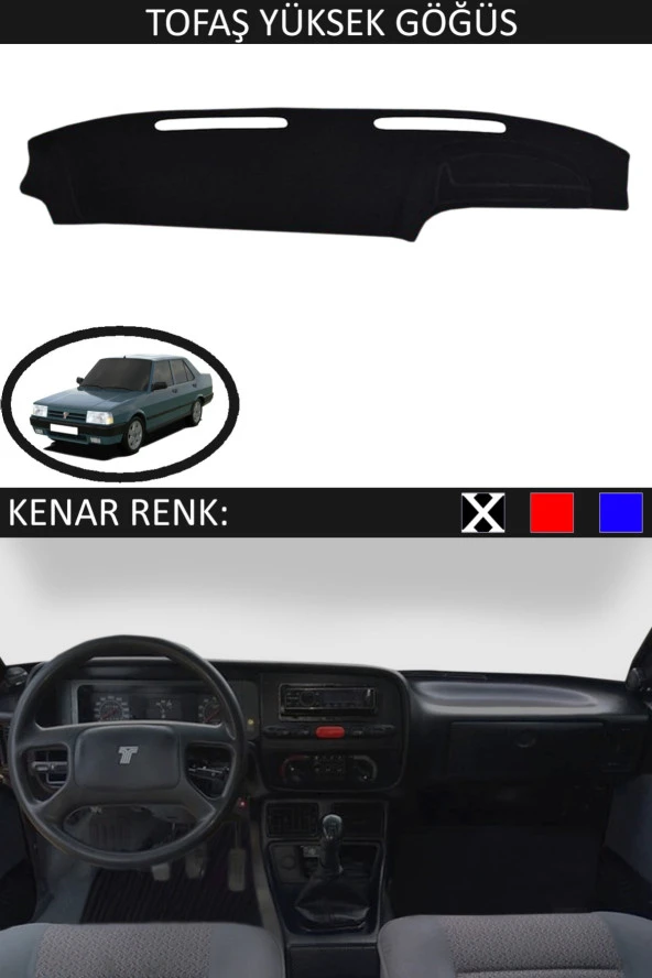 Tofaş Yüksek Göğüs Için Uygun Torpido Koruma Halısı Siyah Kenar Renk Siyah