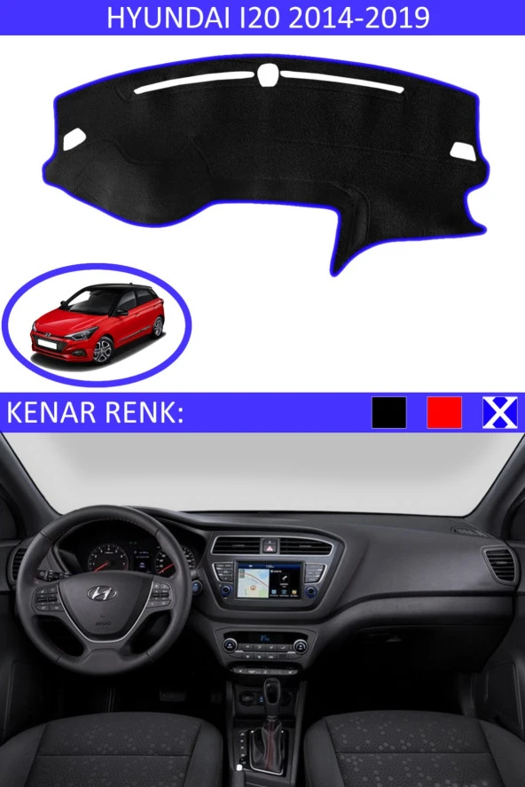 Hyundai I20 2014-2019 Için Uygun Torpido Koruma Halısı Siyah Kenar Renk Mavi