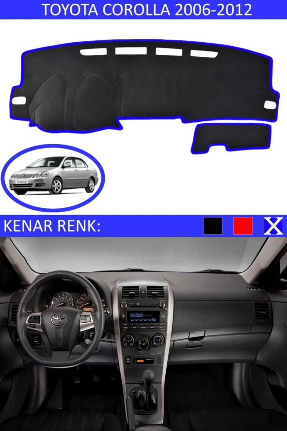 Toyota Coralla 2006-2012 Için Uygun Torpido Koruma Halısı Siyah Kenar Renk Mavi