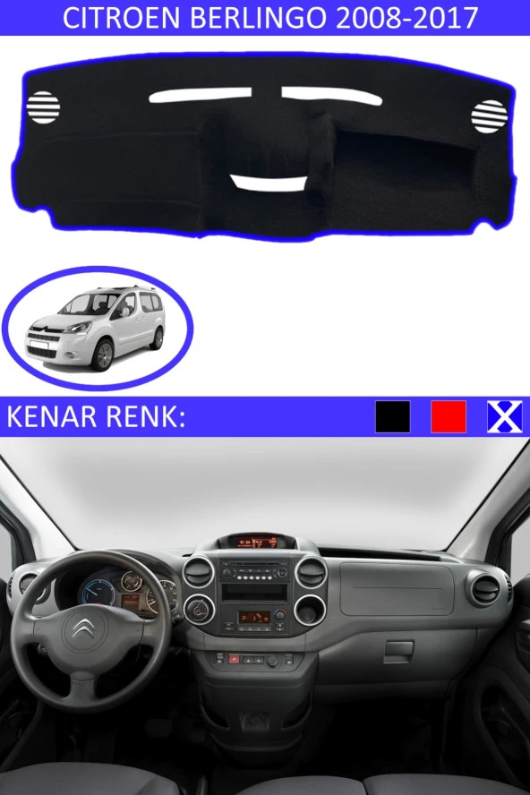 Citroen Berlingo 2008-2017 Için Uygun Torpido Koruma Halısı Siyah Kenar Renk Mavi