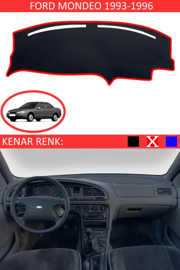 Ford Mondeo 1993-1996 Için Uygun Torpido Koruma Halısı Siyah Kenar Renk Kırmızı