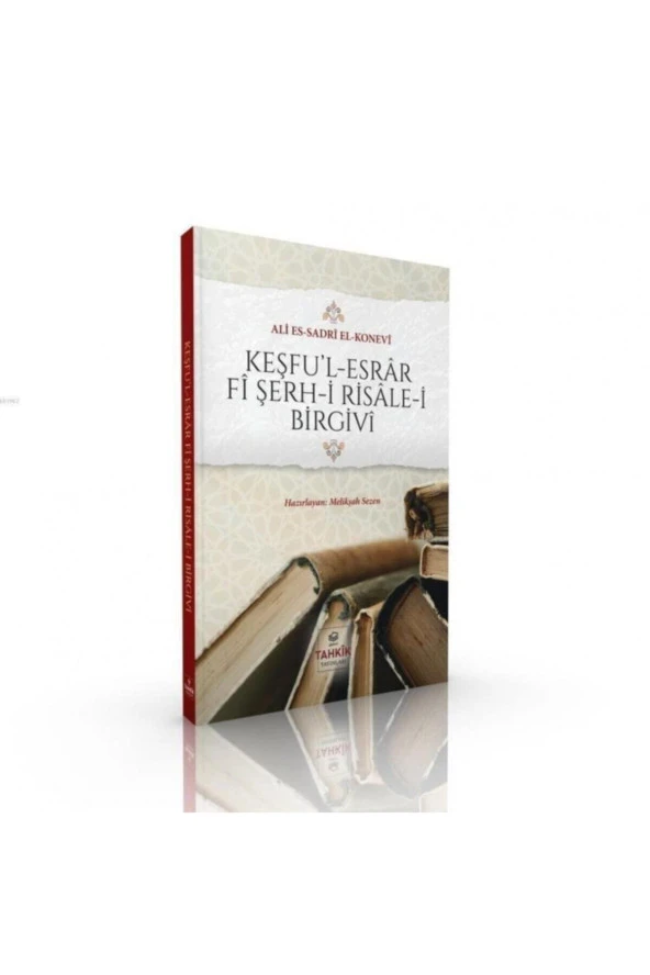 Keşful Esrar Fi Şerh-i Risale-i Birgivi Kitabı