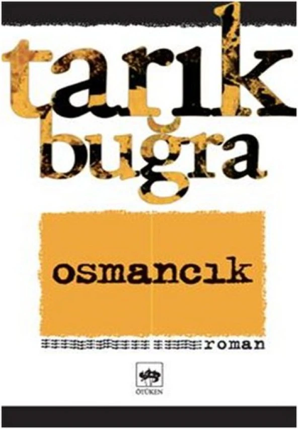 Osmancık - Tarık Buğra