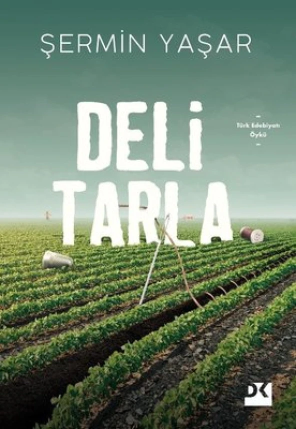 Doğan Kitap Deli Tarla - Şermin Yaşar