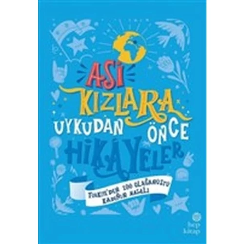 Asi Kızlara Uykudan Önce Hikayeler (Türkiye'den) - (Ciltli)