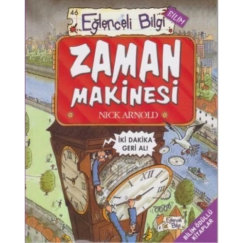 Eğlenceli Bilgi Bilim 46  - Zaman Makinesi