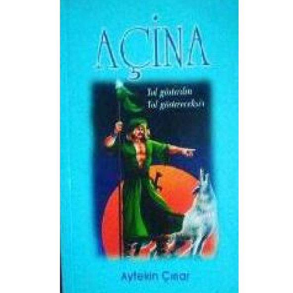 Açina - Yol Gösterdim Yol Göstereceksin - Aytekin Çınar ürün görseli