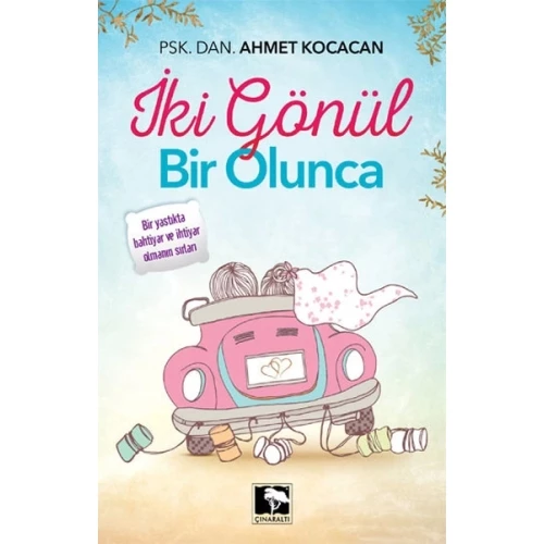 İki Gönül Bir Olunca