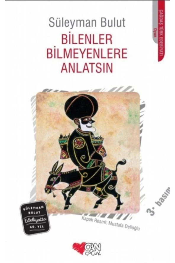Bilenler Bilmeyenlere Anlatsın Süleyman Bulut,