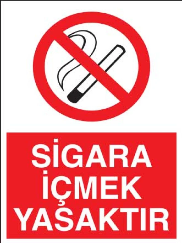 Sigara İçmek Yasaktır YAPIŞKANLI STİCKER 35X50 CM