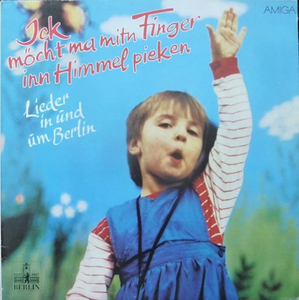 ick Möcht Ma Mitn Finger Inn Himmel Pieken - Lieder In Und Um Berlin Pop Vinly Plak alithestereo