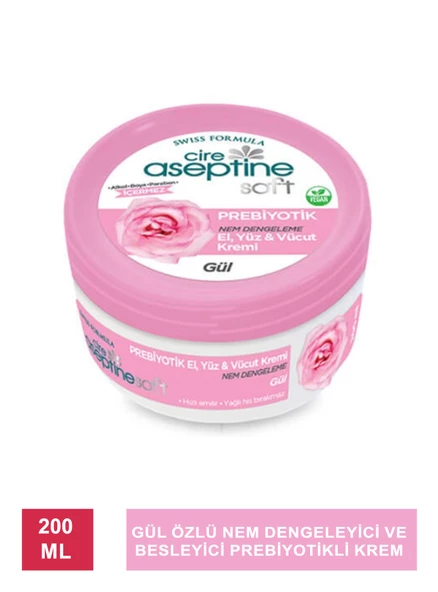 Cire Aseptine Soft Gül Özlü Nem Dengeleyici ve Besleyici Prebiyotikli Krem 200 ml
