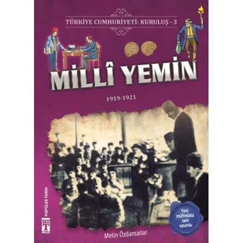 Milli Yemin - Türkiye Cumhuriyeti Kuruluş 3